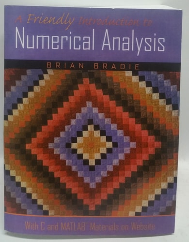 A Friendly Introduction to Numerical Analysis