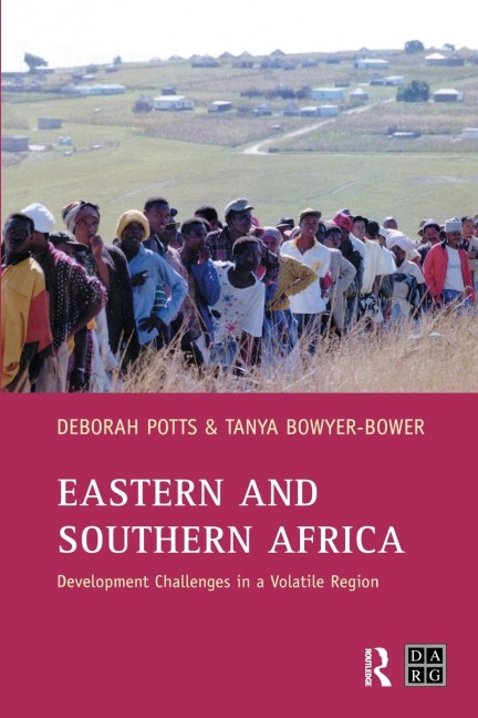 Eastern and Southern Africa: Development Challenges in a volatile region