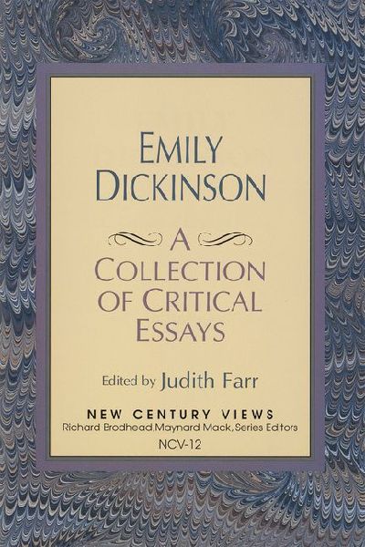 Emily Dickinson: A Collection of Critical Essays