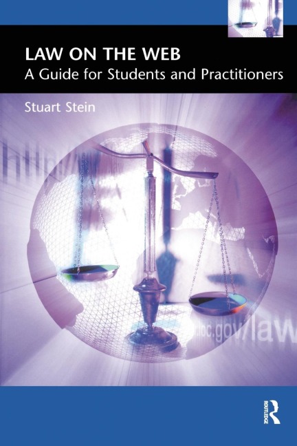 Law on the Web: A Guide for Students and Practitioners
