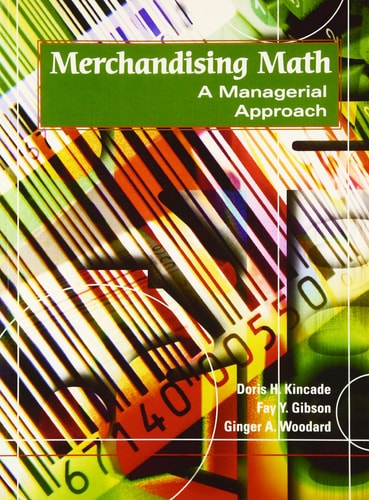 Merchandising Math A Managerial Approach