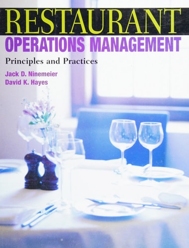 Restaurant Operations Management Principles and Practices