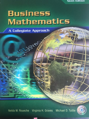 Business Mathematics A Collegiate Approach