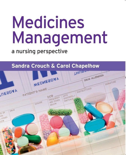 Medicines Management: A Nursing Perspective