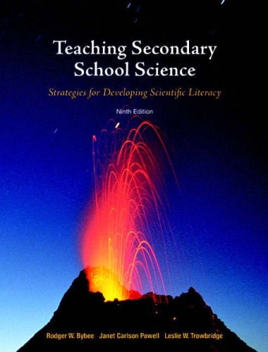 Teaching Secondary School Science: Strategies for Developing Scientific Literacy