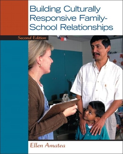 Building Culturally Responsive Family-school Relationships
