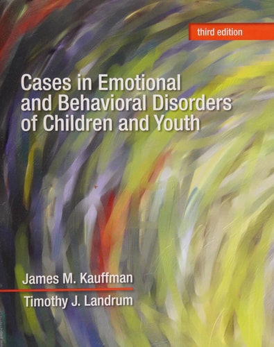 Cases in Emotional and Behavioral Disorders of Children and Youth