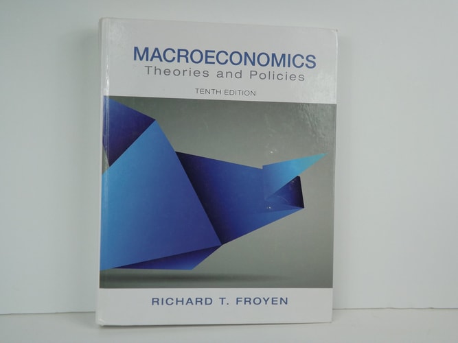 Macroeconomics Theories and Policies
