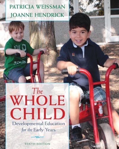 The Whole Child Developmental Education for the Early Years