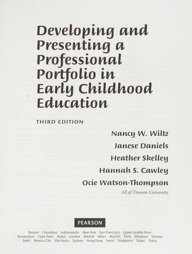 Developing and Presenting a Professional Portfolio in Early Childhood Education