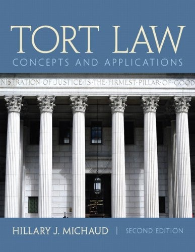 Tort Law Concepts and Applications