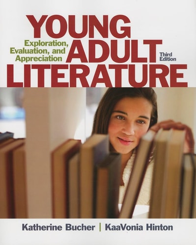 Young Adult Literature Exploration, Evaluation, and Appreciation