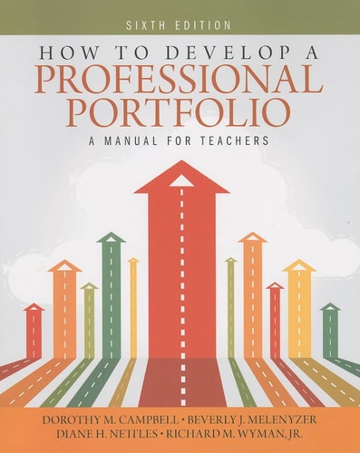 How to Develop a Professional Portfolio A Manual for Teachers