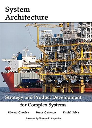 System Architecture Strategy and Product Development for Complex Systems