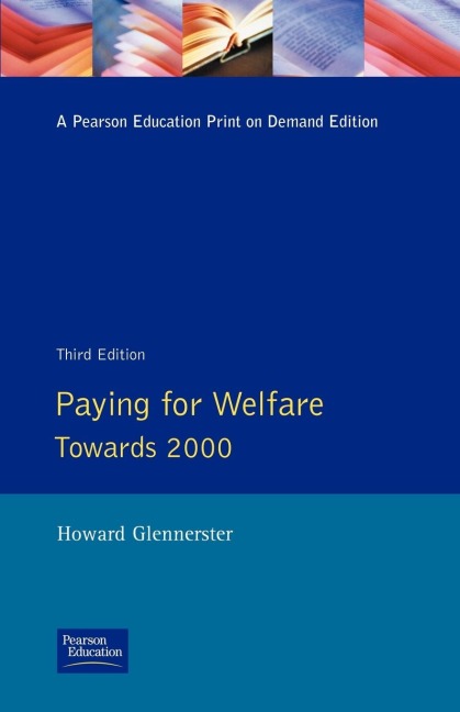 Paying For Welfare: Towards 2000