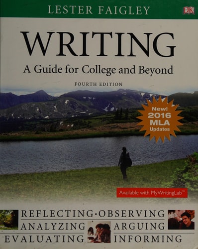 Writing A Guide for College and Beyond, MLA Update Edition