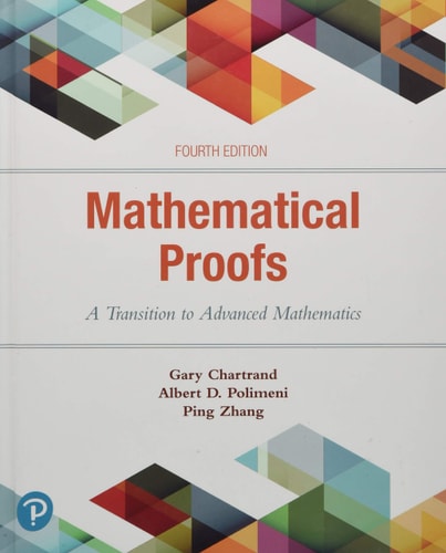 Mathematical Proofs A Transition to Advanced Mathematics
