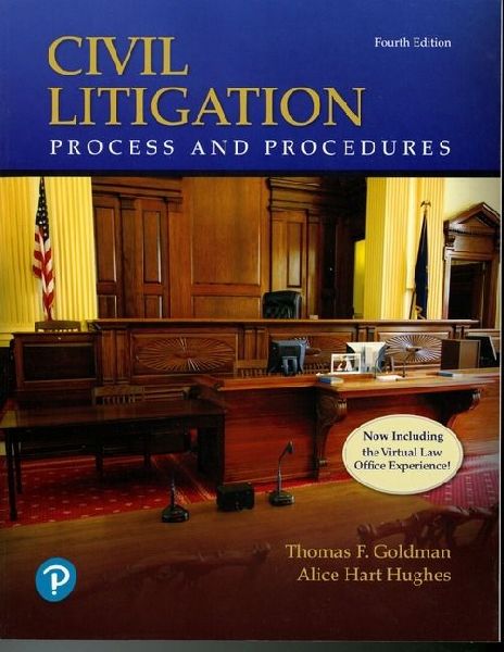 Civil Litigation: Process and Procedures