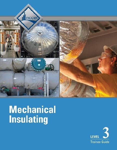 Mechanical Insulating Trainee Guide, Level 3