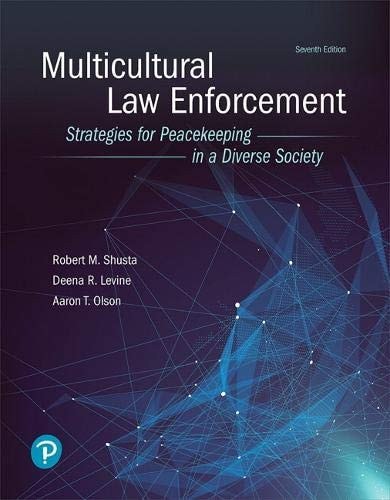 Multicultural Law Enforcement Strategies for Peacekeeping in a Diverse Society