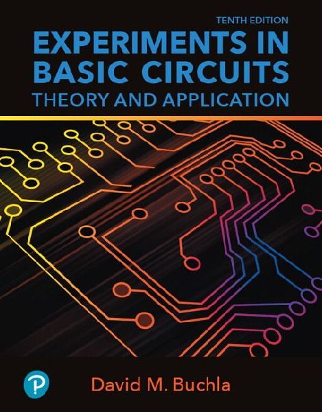 Experiments in Basic Circuits: Theory and Application