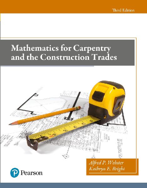 Mathematics for Carpentry and the Construction Trades