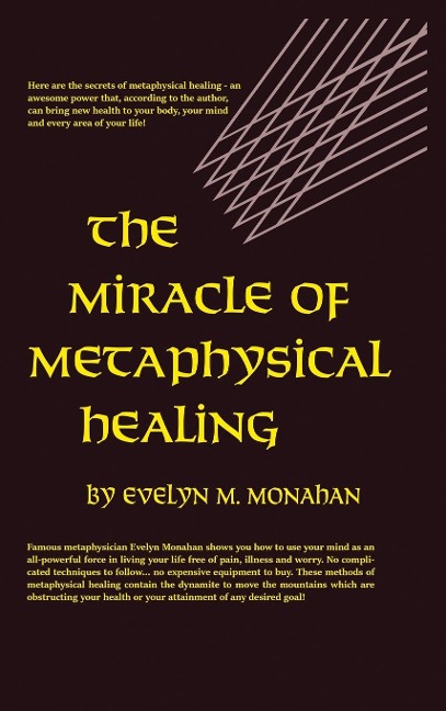 The Miracle of Metaphysical Healing