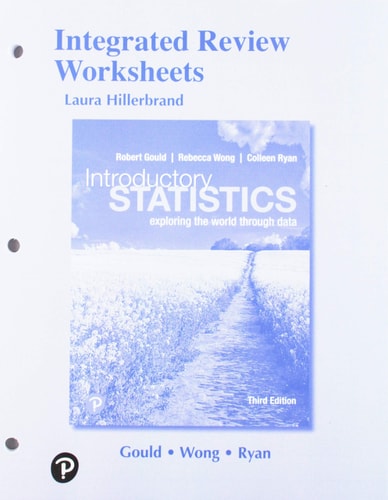 Worksheets for Introductory Statistics Exploring the World Through Data with Integrated Review