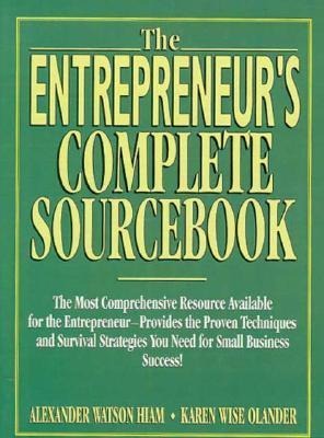 The Entrepreneurs Complete Sourcebook