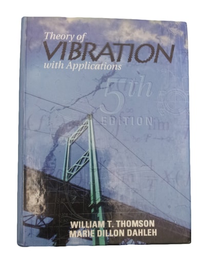 Theory of Vibration with Applications