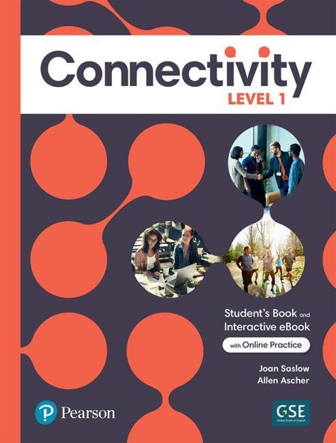 Connectivity Level 1 Students Book & Interactive Students eBook with Online Practice, Digital Resources and App