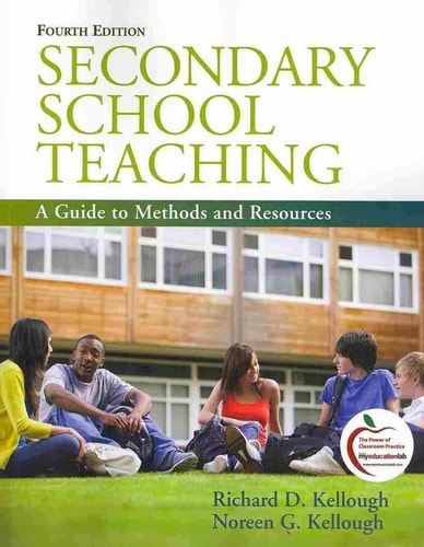Secondary School Teaching A Guide to Methods and Resources