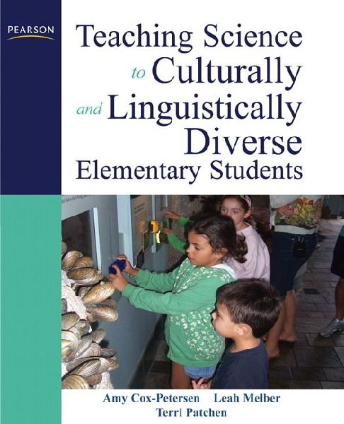 Teaching Science to Culturally and Linguistically Diverse Elementary Students