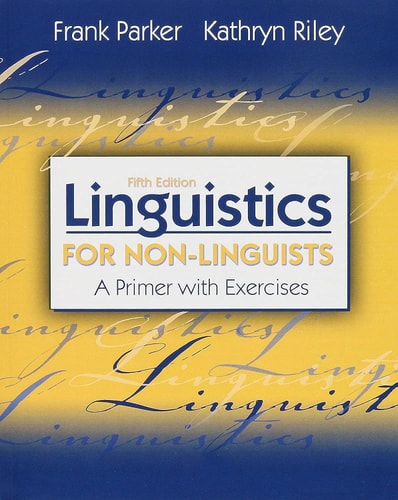 Linguistics for Non-linguists A Primer with Exercises