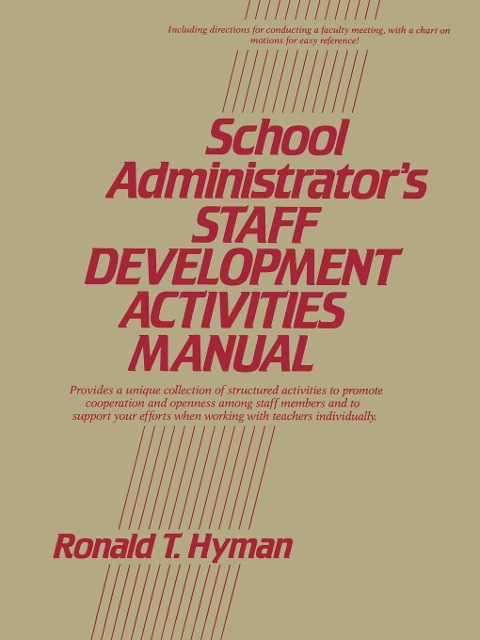 School Administrators Staff Development Activities Manual