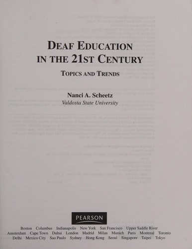 Deaf Education in the 21st Century Topics and Trends