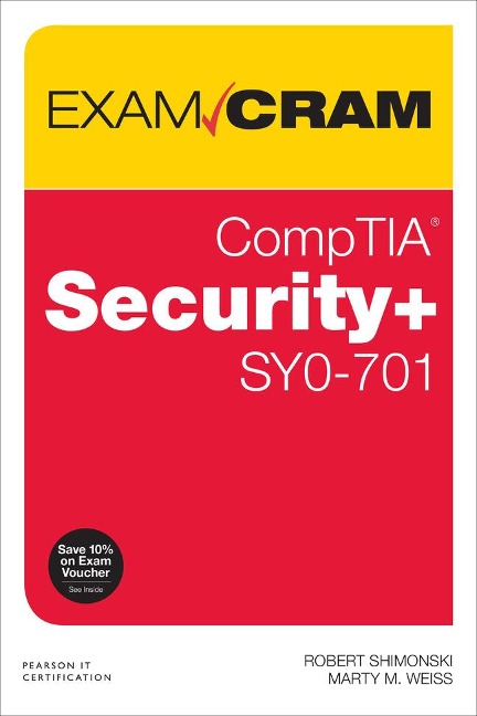 CompTIA Security+ SY0-701 Exam Cram