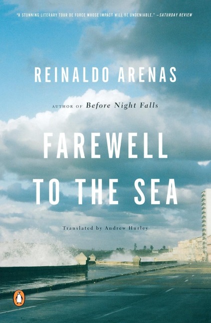 Farewell to the Sea: A Novel of Cuba