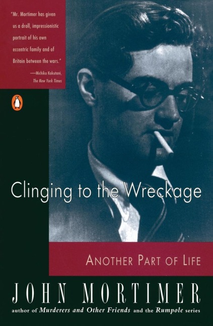 Clinging to the Wreckage: Another Part of Life