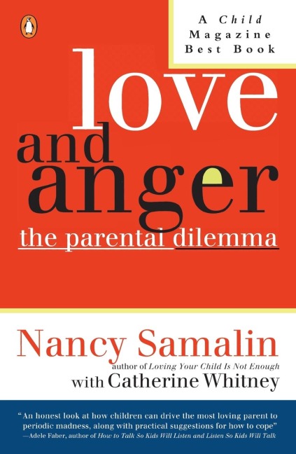 Love and Anger: The Parental Dilemma
