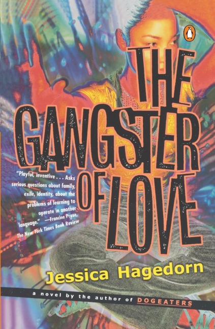 The Gangster of Love: A Novel