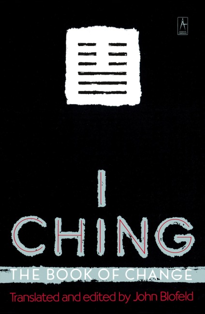 I Ching: The Book of Change