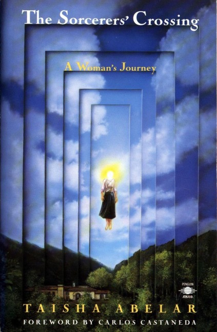 SorcererS Crossing: A Womans Journey