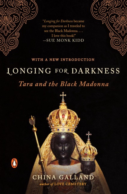 Longing for Darkness: Tara and the Black Madonna