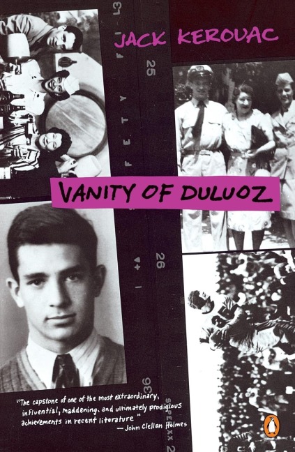 Vanity of Duluoz: An Adventurous Education, 1935-46