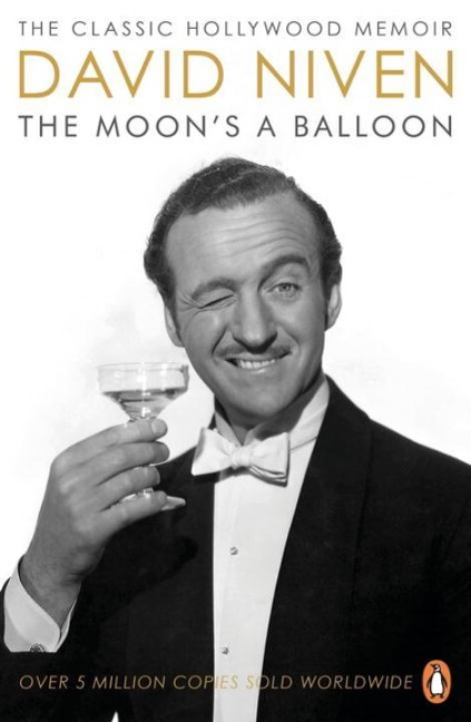The Moons a Balloon: The Classic Hollywood Memoir