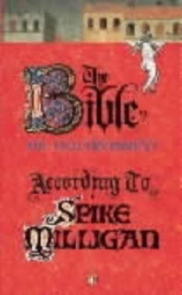 The Bible According to Spike Milligan
