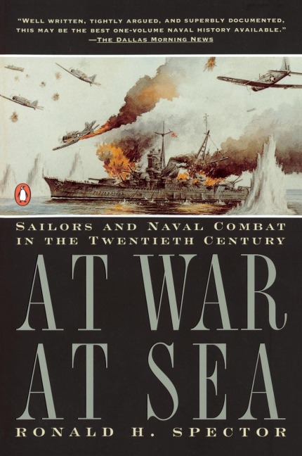 At War at Sea: Sailors and Naval Combat in the Twentieth Century