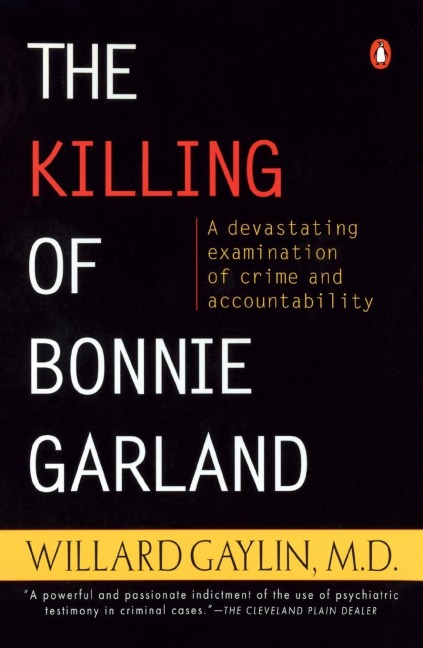The Killing of Bonnie Garland: A Question of Justice