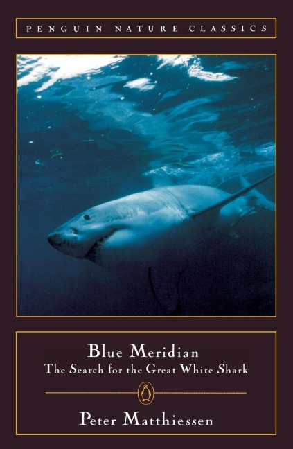 Blue Meridian: The Search for the Great White Shark